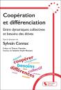 Coopération Et Différenciation : Entre Dynamiques Collectives Et Besoins Des Élèves - Preview