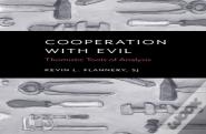 Cooperation With Evil