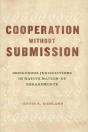 Cooperation Without Submission - Preview