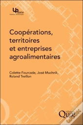 Cooperations, Territoires Et Entreprises Agroalimentaires