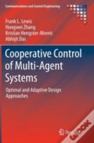 Cooperative Control Of Multi-Agent Systems