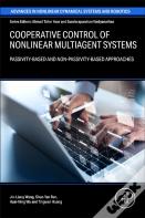 Cooperative Control Of Nonlinear Multiagent Systems