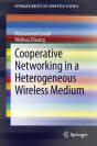 Cooperative Networking In A Heterogeneous Wireless Medium - Preview