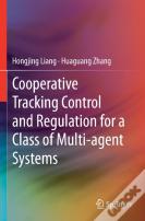 Cooperative Tracking Control And Regulation For A Class Of Multi-Agent Systems