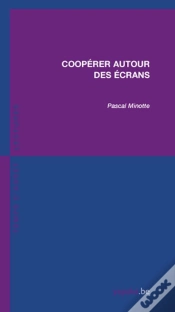 Capa do artigo Coopérer Autour Des Écrans