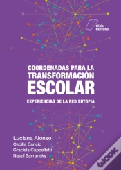 Capa do artigo Coordenadas Para La Transformación Escolar