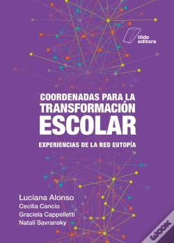 Capa do artigo Coordenadas Para La Transformación Escolar