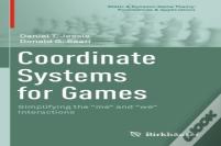 Coordinate Systems For Games