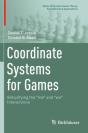 Coordinate Systems For Games - Preview