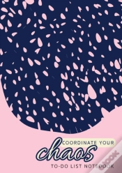 Capa do artigo Coordinate Your Chaos | To-Do List Notebook