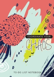 Capa do artigo Coordinate Your Chaos - To-Do List Notebook