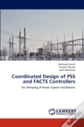 Coordinated Design Of Pss And Facts Controllers
