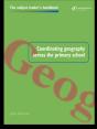 Coordinating Geography Across The Primary School - Preview