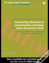 Coordinating Information And Communications Technology Across The Primary School