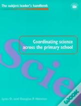Coordinating Science Across The Primary School