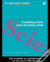 Coordinating Science Across The Primary School