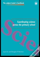 Coordinating Science Across The Primary School