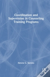 Capa do artigo Coordination And Supervision In Counseling Training Programs
