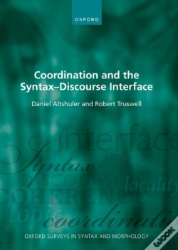 Capa do artigo Coordination And The Syntax Â€“ Discourse Interface