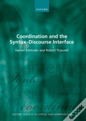 Capa do artigo Coordination And The Syntax Â€“ Discourse Interface