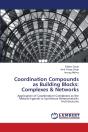 Coordination Compounds As Building Blocks - Preview