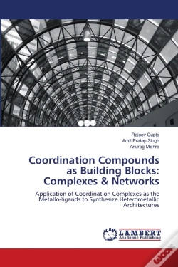 Capa do artigo Coordination Compounds As Building Blocks