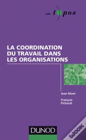 Capa do artigo Coordination Du Travail Et Théorie Des Organisations