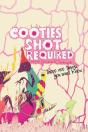 Cooties Shot Required - Preview