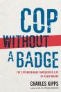 Cop Without A Badge - Preview