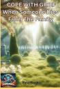 Cope With Grief - Preview