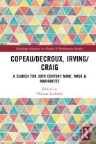 Copeau/Decroux, Irving/Craig