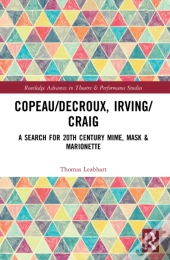 Copeau/Decroux, Irving/Craig