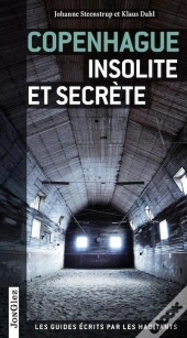 Copenhague Insolite Et Secrete