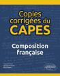 Copies Corrigées Du Capes : Composition Française (Édition 2018) - Preview