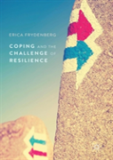 Coping And The Challenge Of Resilience