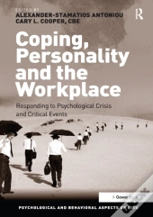 Coping, Personality And The Workplace