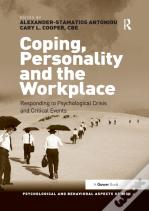Coping, Personality And The Workplace