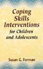 Coping Skills Interventions For Children And Adolescents - Preview