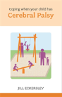Coping When Your Child Has Cerebral Palsy - Preview