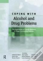 Coping With Alcohol And Drug Problems