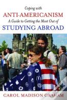 Coping With Anti-Americanism