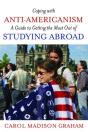 Coping With Anti-Americanism - Preview