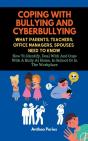Coping With Bullying And Cyberbullying - Preview