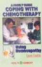 Coping With Chemotherapy Using Homeopathy - Preview