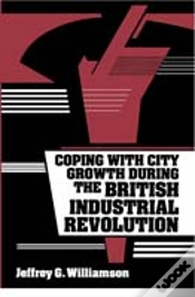 Capa do artigo Coping With City Growth During The British Industrial Revolution