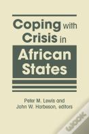 Coping With Crisis In African States