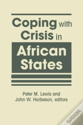 Coping With Crisis In African States