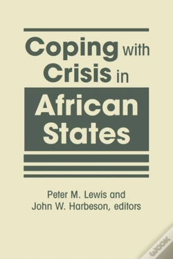 Capa do artigo Coping With Crisis In African States