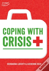 Coping With Crisis Learning The Le