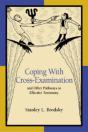 Coping With Cross-Examination And Other Pathways To Effective Testimony - Preview